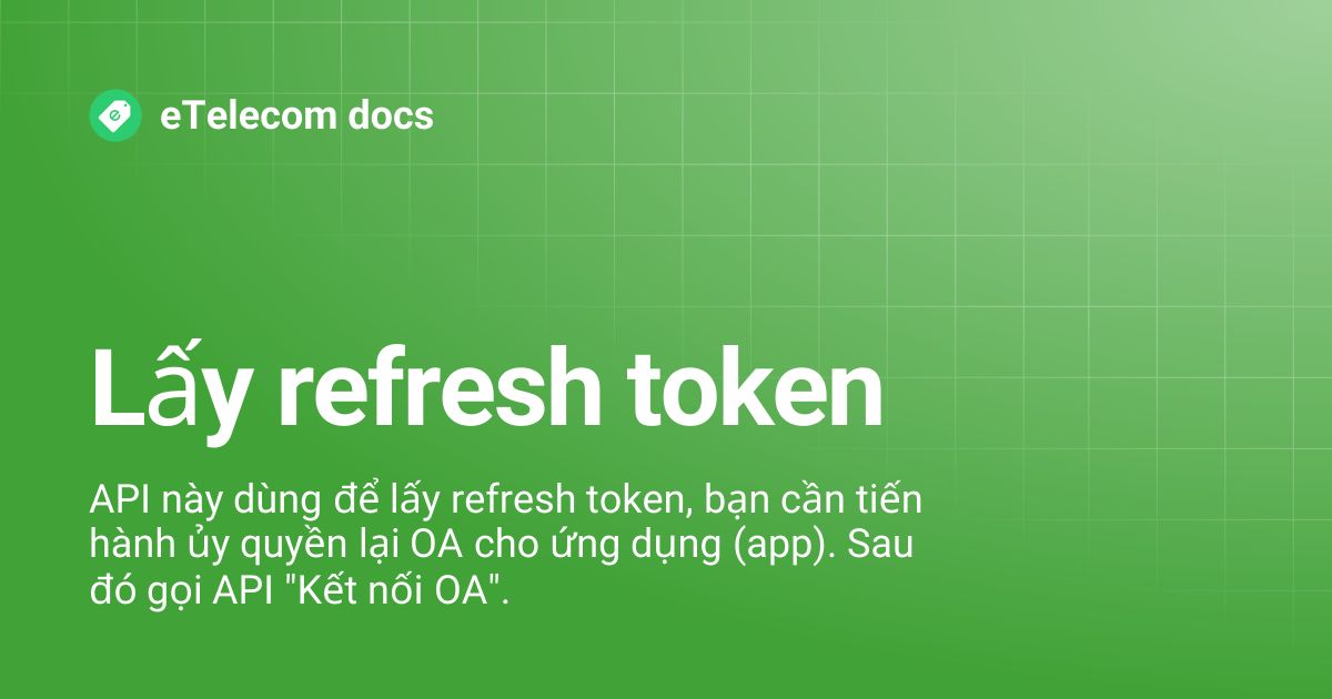 Lấy refresh token | eTelecom docs